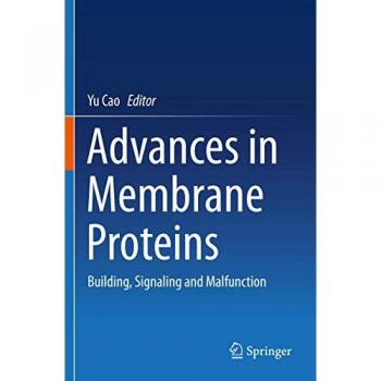 Advances in Membrane Proteins