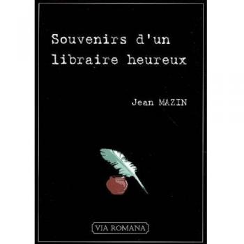 Souvenirs D'un Libraire Heureux