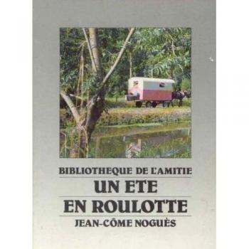 Un Été en roulotte (Bibliothèque de l'amitié)