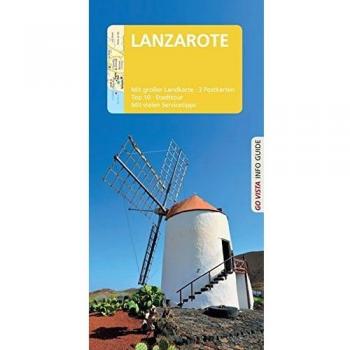 GO VISTA: Reiseführer Lanzarote: Mit Faltkarte und 3 Postkarten