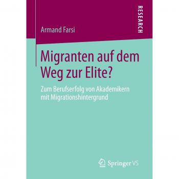 Migranten auf dem Weg zur Elite?