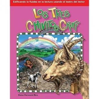 Los Tres Chivitos Gruff, Building Fluency Through Reader's Theater: Folk and Fairy Tales