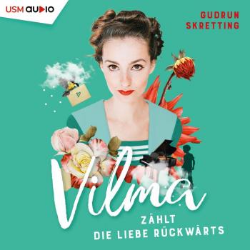 Vilma zÃ¤hlt die Liebe RÃ¼ckwÃ¤rts