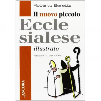 Il nuovo piccolo ecclesialese illustrato