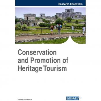 Conservation and Promotion of Heritage Tourism