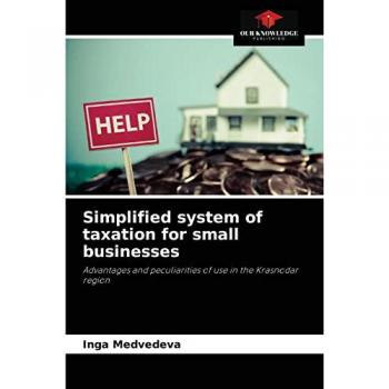 Medvedeva, Inga: Simplified system of taxation for small businesses