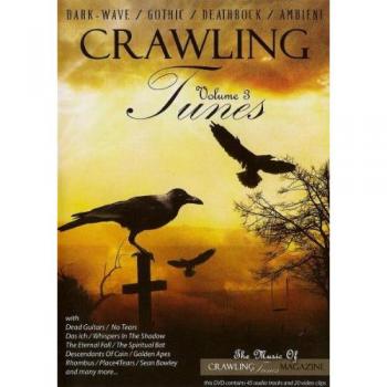 Crawling Tunes Vol.3 - Gothic - Dark-Wave - Deathrock - Ambient [Dvd]