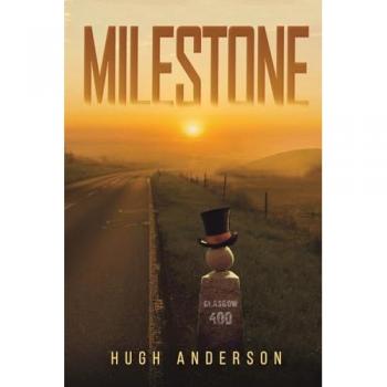 Milestone by Hugh Anderson