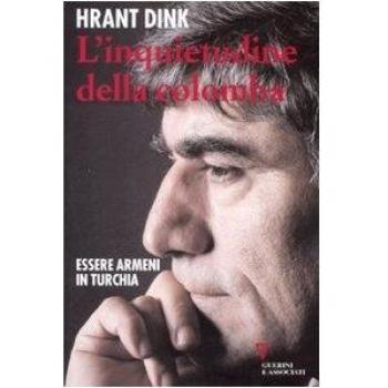 L' inquietudine della colomba. Essere armeni in Turchia