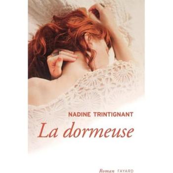 La dormeuse - Nadine Trintignant