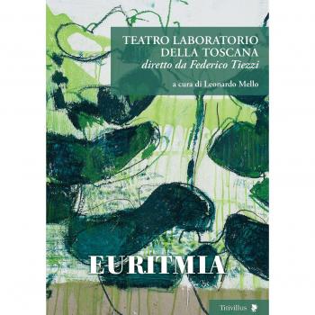 Teatro laboratorio della Toscana diretto da Federico Tiezzi