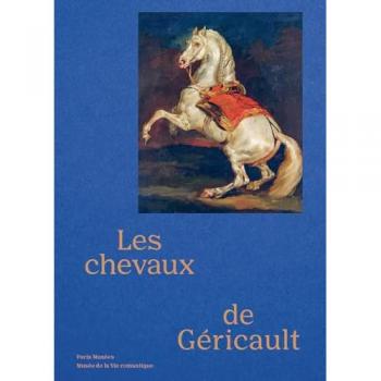 Les Chevaux de Théodore Géricault