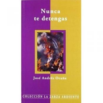 Nunca te detengas
