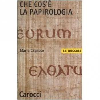 Che cos'è la papirologia