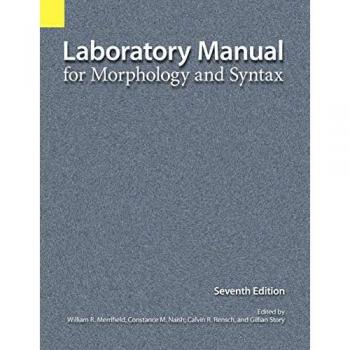 Laboratory Manual for Morphology and Syntax