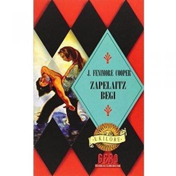 Zapelaitz Begi -  J. Fenimore Cooper