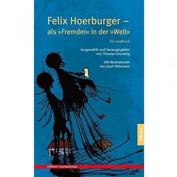 Felix Hoerburger als »Fremder« in der »Welt«