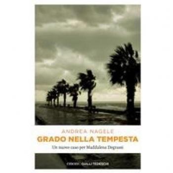 Grado nella tempesta: La commissaria Degrassi e il ragazzo scomparso