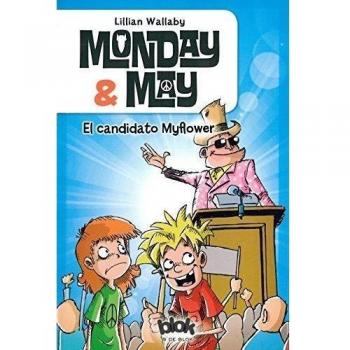 Monday & May 3. El candidato myflower (Tapa blanda).