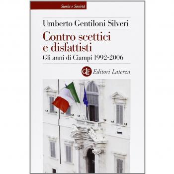 Contro scettici e disfattisti