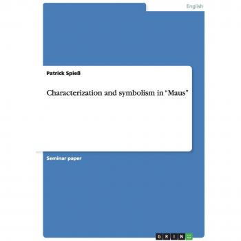 Characterization and symbolism in Maus