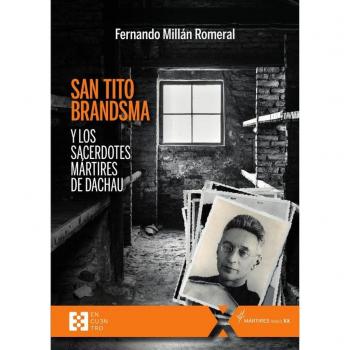 San tito brandsma y los sacerdotes mártires de Dachau (Tapa bladna).