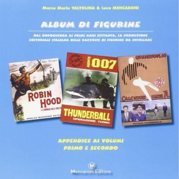 Album di figurine. Appendice ai volumi 1 e 2