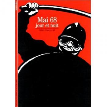 Christine Fauré Mai '68: Jour Et Nuit