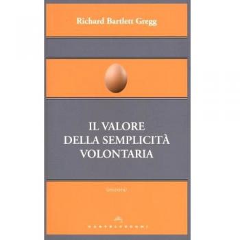 Il valore della semplicità volontaria
