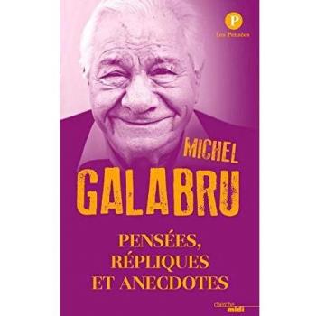 Pensées, répliques et anecdotes