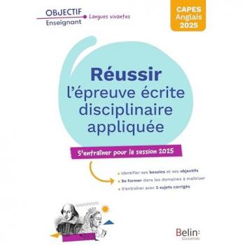 CAPES anglais 2025. Réussir l'épreuve écrite disciplinaire appliquée