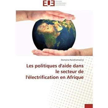 Les politiques d'aide dans le secteur de l'électrification en Afrique
