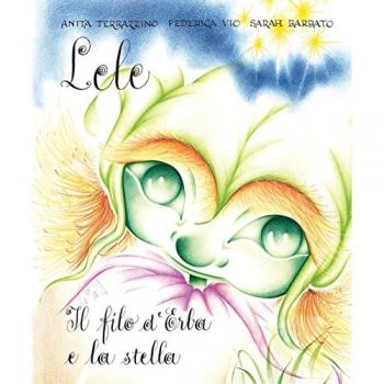 Lele il filo d'erba e la stella