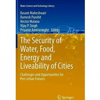 The Security of Water Food Energy and Liveability of Cities