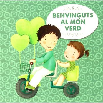 Benvinguts al món verd.