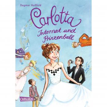 Carlotta, Band 4: Carlotta - Internat und Prinzenball