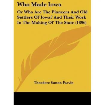 Who Made Iowa