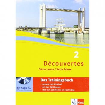 Découvertes 2. Série jaune, Série bleue