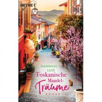 Toskanische Mandelträume