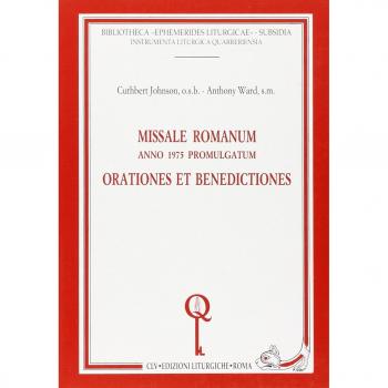 Missale romanum. Anno 1975 promulgatum. Orationes et benedictiones