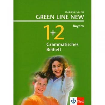 Green Line NEW Bayern: Grammatisches Beiheft Band 1 und 2: 5./6. Schuljahr
