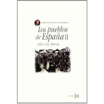 Los Pueblos De España Ii - Caro Baroja, Julio
