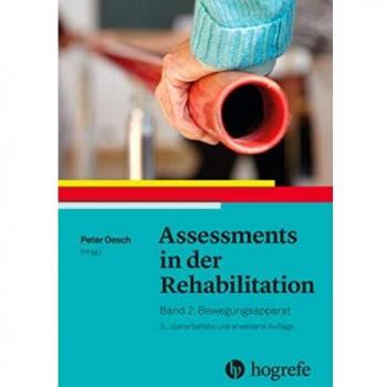 Assessments in der Rehabilitation Band 2. Bewegungsapparat