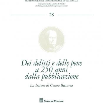Dei delitti e delle pene a 250 anni dalla pubblicazione