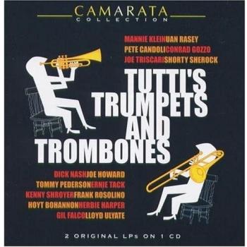 Tutti's Trumpets and Trombones