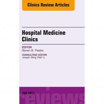 Vitalsource Technologies, Inc. Volume 6, Issue 3, An Issue of Hospital Medicine Clinics