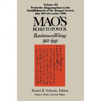 Vitalsource Technologies, Inc. Mao's Road To Power: Revolutionary Writings, 1912-49: V. 3: From The Ji