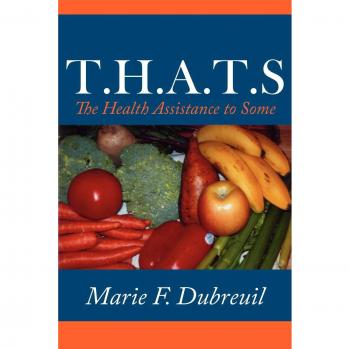 T.H.A.T.S: The Health Assistance to Some