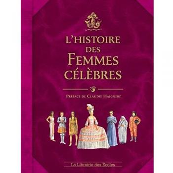 L'histoire des femmes célèbres