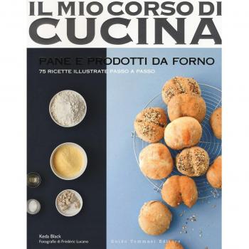 Pane e prodotti da forno. 75 ricette illustrate passo a passo. Ed...